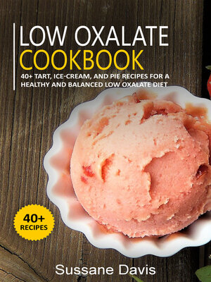 cover image of Low Oxalate Cookbook